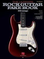 The Ultimate Rock Guitar Fake Book - 2nd Edition - 200 Songs Authentically Transcribed for Guitar in Notes & Tab! - Hal Leonard Fake Book Spiral Bound