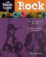 All Music Guide To Rock - 3rd Edition The Definitive Guide to Rock, Pop, and Soul - V. Bogdanov Backbeat Books