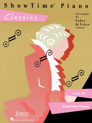 ShowTime - Classics - Level 2A - Piano Nancy Faber|Randall Faber Faber Piano Adventures Piano Solo