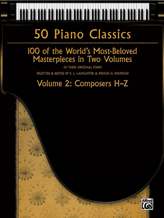 50 Piano Classics Volume 2 Composers H-Z - Various - Alfred Music 37317