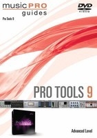 Pro Tools 9 DVD - Advanced - Various Music Pro Guides DVD