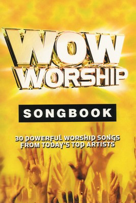 WOW Worship - Yellow Songbook - Guitar|Piano|Vocal Brentwood-Benson Piano, Vocal & Guitar