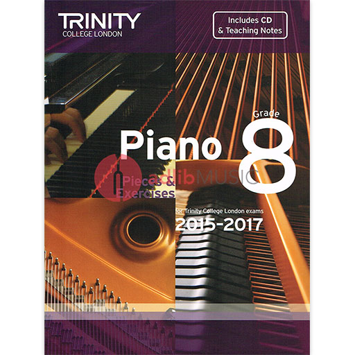 Trinity Piano Exam Pieces 2015-17 Grade 8 Bk/Cd - Trinity