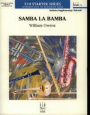 Samba La Bamba - William Owens - FJH Music Company Score/Parts