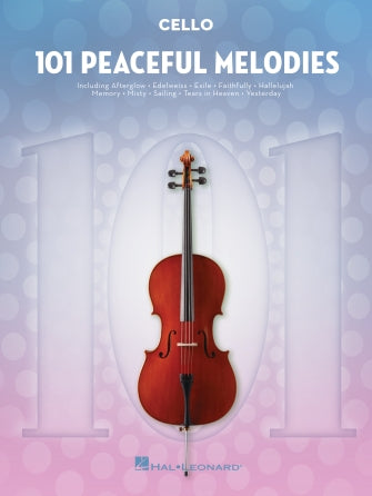 101 Peaceful Melodies - Cello Solo - Hal Leonard 366059