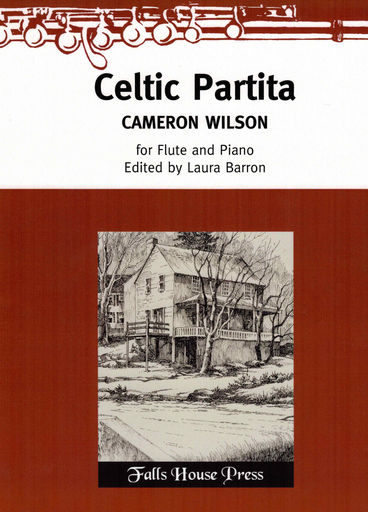 Wilson - Celtic Partita - Flute/Piano Accompaniment Falls House Press FP-WB1