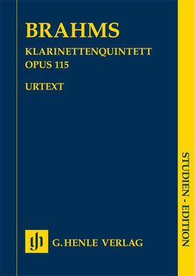 Clarinet Quintet in B minor Op. 115 - Brahms - Study Score - G Henle Verlag