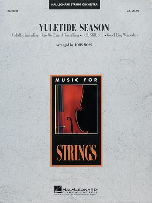 Yuletide Season - John Moss Hal Leonard Score/Parts