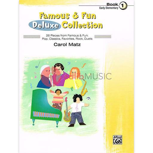 Famous & Fun Deluxe Collection Book 1 - Easy Piano by Matz Alfred 41444