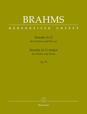 Sonata in G major Op. 78 - for Violin and Piano - Johannes Brahms - Violin Barenreiter