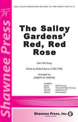 The Salley Gardens' Red, Red Rose - Joseph M. Martin Robert Burns Shawnee Press StudioTrax CD CD