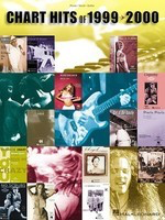 Chart Hits of 1999-2000 - Guitar|Piano|Vocal Hal Leonard Piano, Vocal & Guitar