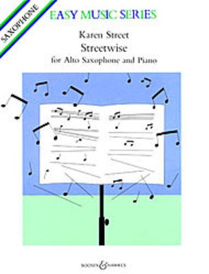 Streetwise - Karen Street - Alto Saxophone Boosey & Hawkes