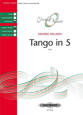 Tango In Five - Sandra Milliken - SSAA Edition Peters Choral Score Octavo