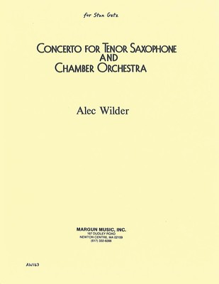 Concerto for Tenor Saxophone and Chamber Orchestra - Piano Reduction - Alec Wilder - Tenor Saxophone Margun Music Score/Parts