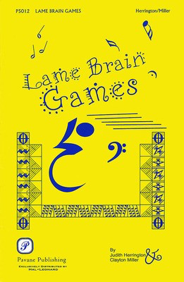 Lame Brain Games - Anthony Newley|Judith Herrington - Pavane Publishing Book