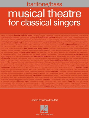 Musical Theatre for Classical Singers - Baritone/Bass, 47 Songs - Various - Vocal Hal Leonard