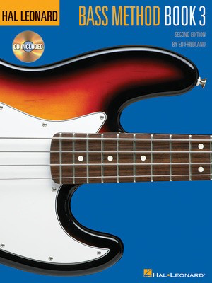 Hal Leonard Bass Method Book 3 - 2nd Edition - Bass Guitar Ed Friedland Hal Leonard Bass TAB /CD