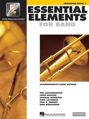 Essential Elements for Band Book 1 - Trombone/EEi Online Resources by Menghini/Bierschenk/Higgins/Lavender/Lautzenheiser/Rhodes Hal Leonard 862577