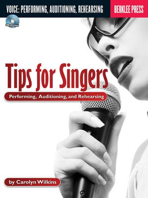 Tips for Singers - Vocal/CD by Wilkins Berklee Press 50449557