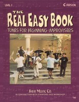 The Real Easy Book Vol. 1 - Tunes for Beginning Improvisers - C Version - Various - C Instrument Sher Music Co. Fake Book Spiral Bound