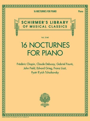 16 Nocturnes for Piano - Piano Solo - Schirmer