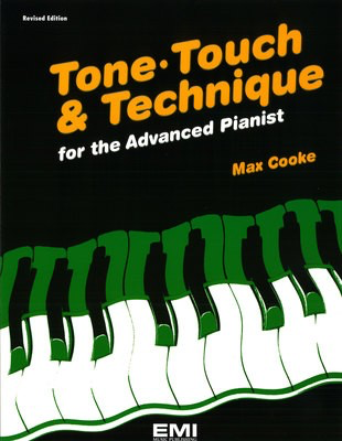 Tone, Touch & Technique for the Advanced Pianist - Piano by Cooke EMI E52282