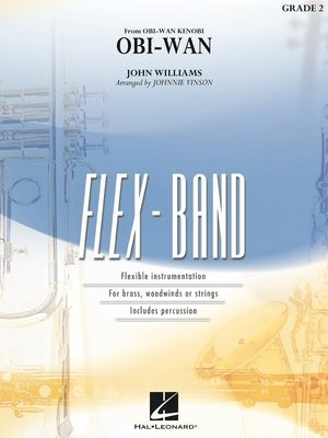 Williams - Obi-Wan (Obi-Wan Kenobi) - Flex Ensemble Grade 2 Score/Parts arranged by Vinson Hal Leonard 4007799