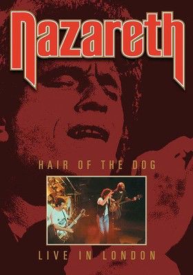 Nazareth - Hair of the Dog: Live from London - MVD DVD