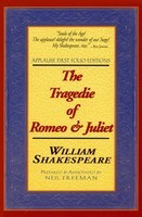 The Tragedie of Romeo & Juliet - Applause First Folio Editions - William Shakespeare Applause Books