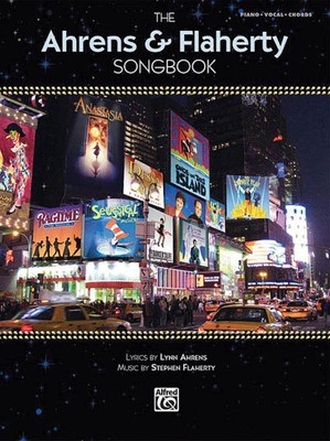 The Ahrens & Flaherty Songbook - Lynn Ahrens|Stephen Flaherty - Alfred Music Piano, Vocal & Guitar