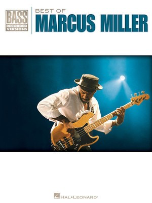 Best of Marcus Miller - Bass Guitar Hal Leonard Bass TAB with Lyrics & Chords