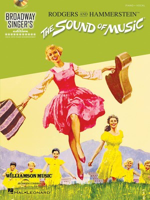 The Sound of Music - Broadway Singer's Edition - Oscar Hammerstein II|Richard Rodgers - Piano|Vocal Hal Leonard Piano & Vocal /CD