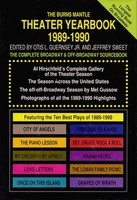 Theater Yearbook 1989-1990 - The Complete Broadway and Off-Broadway Sourcebook - Applause Books