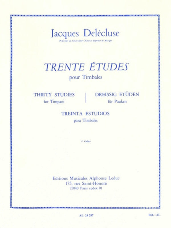 30 Etudes Volume 1 - for Timpani - Jacques Delecluse - Timpani Alphonse Leduc