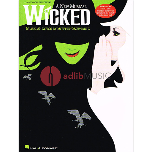 Wicked: A New Musical - Piano/Vocal by Schwartz Hal Leonard 313267