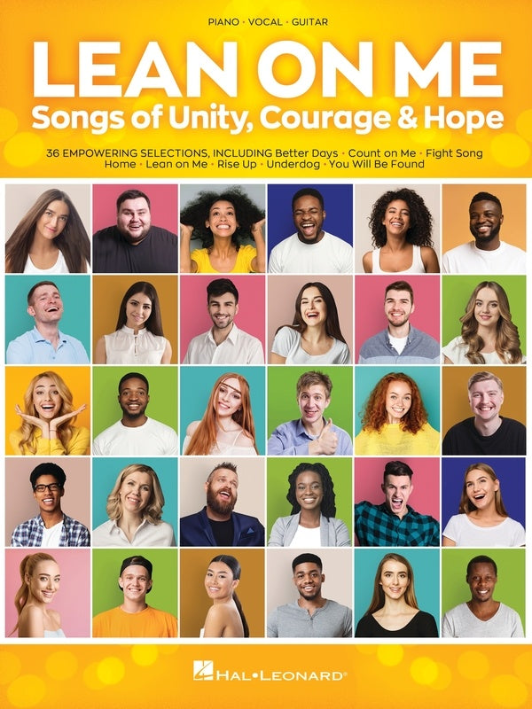 Lean On Me: Songs of Unity Courage & Hope - Piano/Vocal/Guitar PVG Hal Leonard 350590