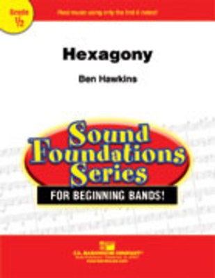 Hexagony - Ben Hawkins - C.L. Barnhouse Company Score/Parts