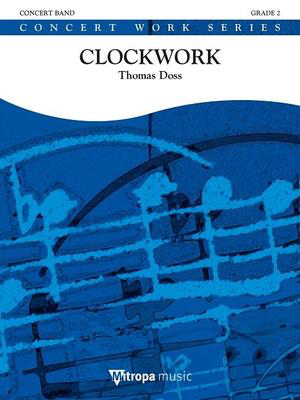 Clockwork - Thomas Doss - Mitropa Music Score/Parts