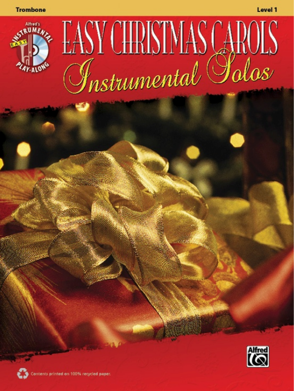 EASY CHRISTMAS CAROLS INST SOLOS TROMBONE - ALFRED 38766