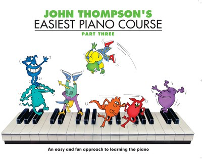 John Thompson's Easiest Piano Course Part 3 - Piano Book Only Willis WMR000231