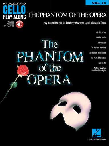 The Phantom of the Opera - Cello Play-Along Vol. 10 - Book with Online Audio - Hal leonard