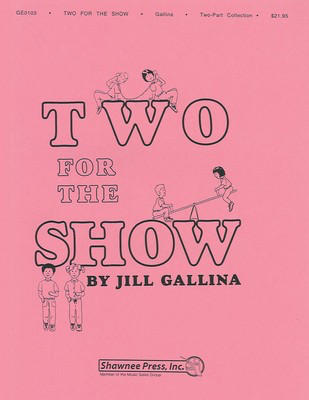 Two For The Show - 2-Part Hal Leonard Choral Score Octavo