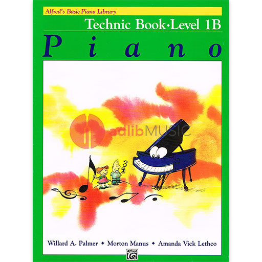 Alfred's Basic Piano Library Technic Book 1B - Piano by Palmer/Manus/Lethco Alfred 2464