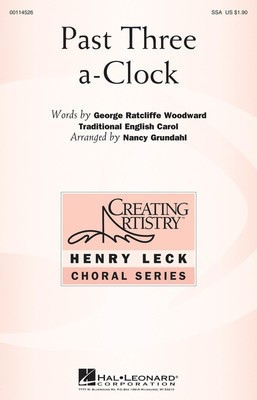 Past Three a-Clock - SSA Nancy Grundahl Hal Leonard Choral Score Octavo