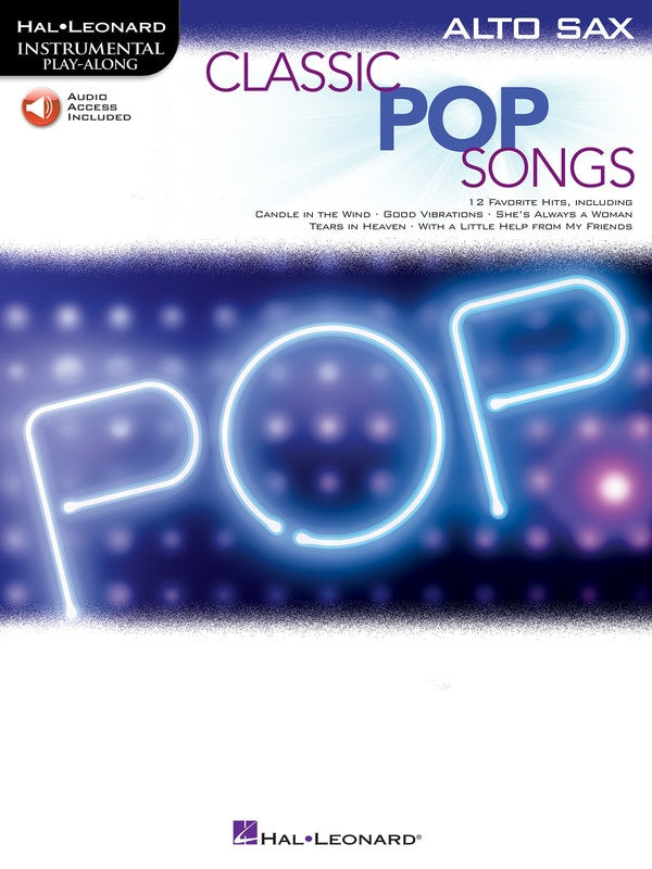 Classic Pop Songs For Alto Sax Book/Audio Access Online - Alto Saxophone - Hal Leonard