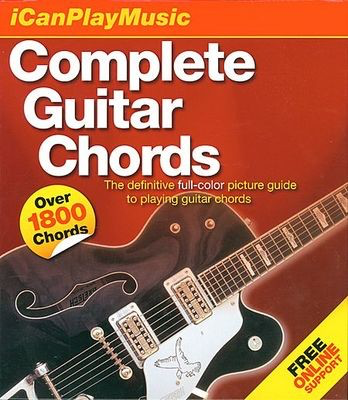 I Can Play Music: Complete Guitar Chords - Easel-Back Book - Guitar Music Sales America Hardcover