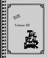 The Real Book - Volume III - C Edition - Various - C Instrument Hal Leonard Fake Book Spiral Bound