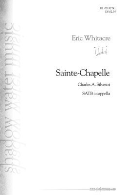 Sainte-Chapelle - Eric Whitacre - SSATB Hal Leonard Octavo