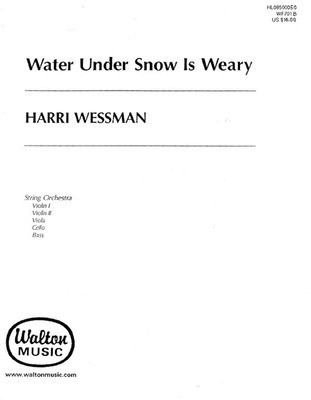 Water Under Snow is Weary - String Parts - Eha Lí_ttemí_e|Harri Wessman - Walton Music Instrumental Parts Parts